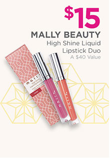 Mally High Shine Liquid Lipstick Duo is $15, a $40 value.