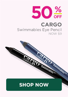 50% off Cargo Swimmables Eye Pencil, now $9, regular $18.