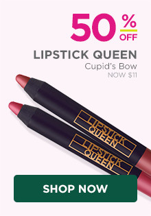 50% off Lipstick Queen Cupid's Bow, now $11, regular $22.