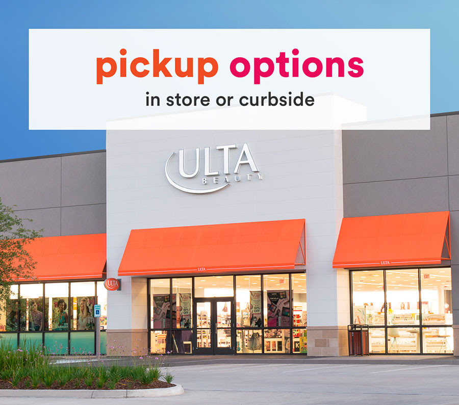 Buy Online Pickup In Store & Curbside Pickup At Ulta Beauty | Ulta Beauty