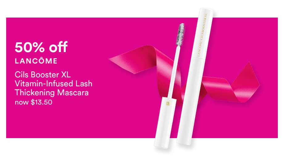 50% OFF LANCÔME Cils Booster XL Vitamin-Infused Lash Thickening Mascara Primer NOW $13.50